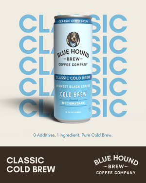 Classic Cold Brew: Bold, Smooth, and Made to Fuel Your Day